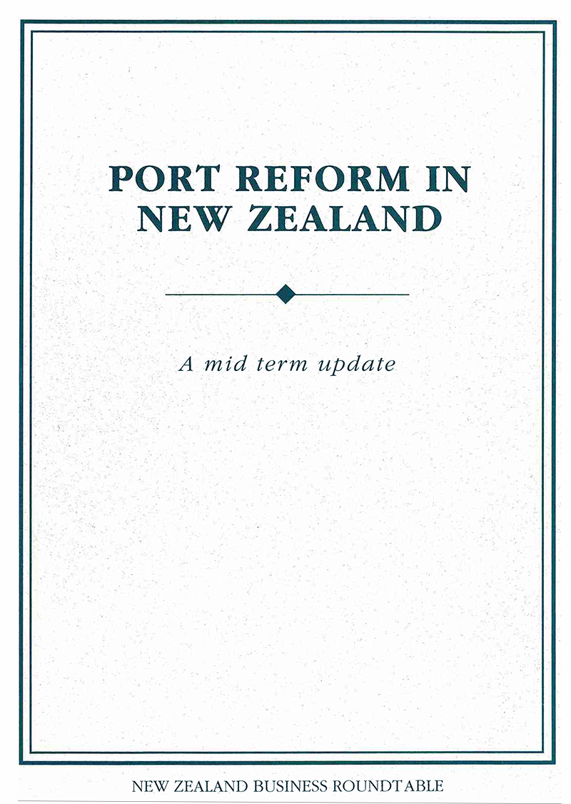 Port Reform in New Zealand A Mid Term Update