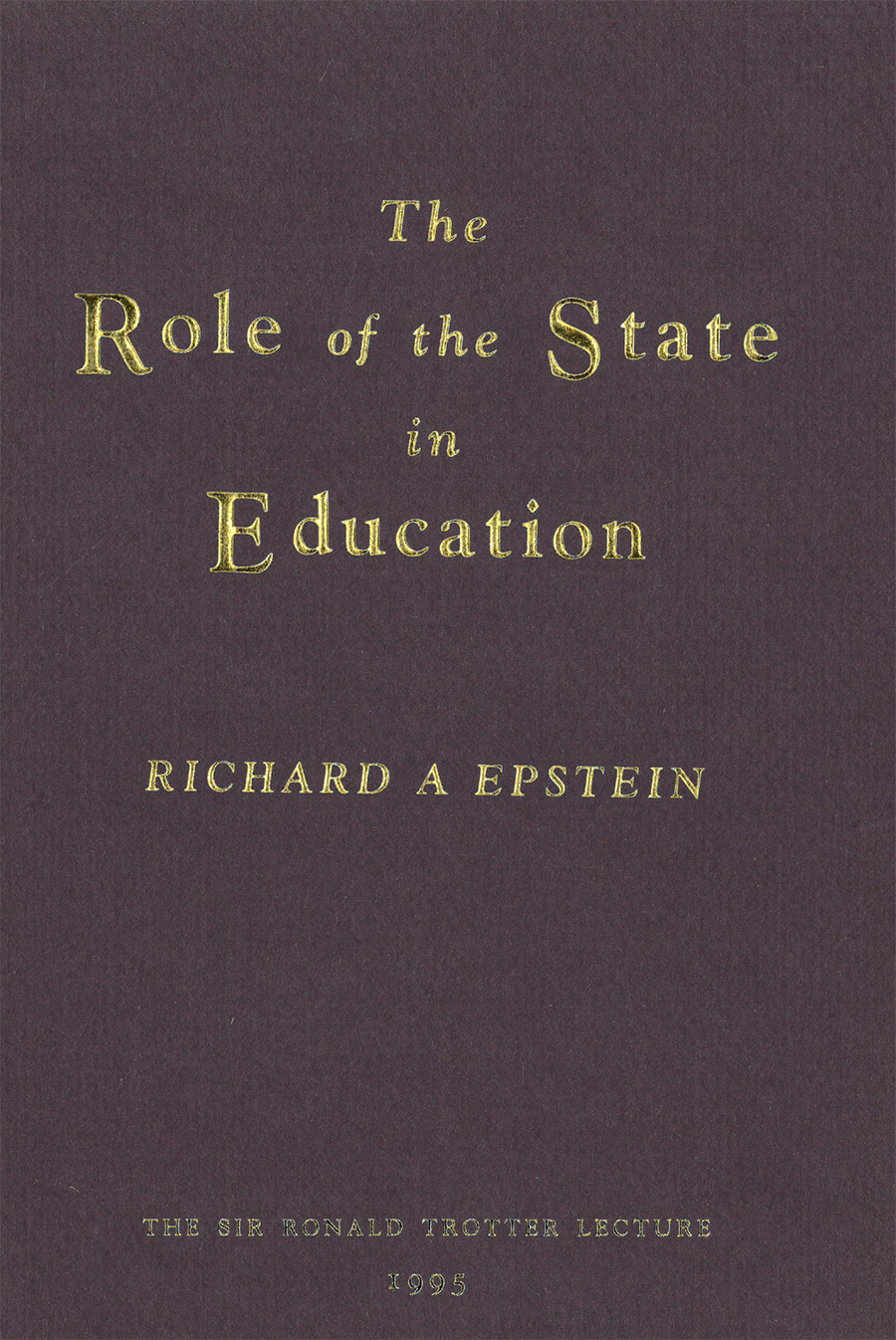 Trotter The Role of the State in Education