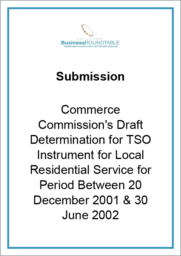 Submission Commerce Commissions Draft Determination for TSO Instrument for Local Residential Service for Period Between 20 December 2001 30 June 2002