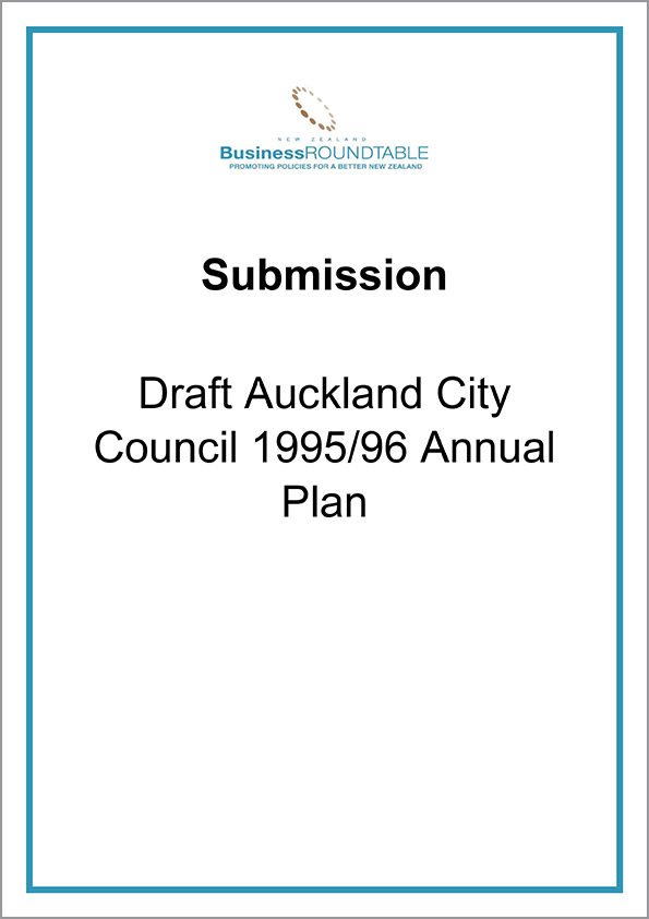 Submission Draft Auckland City Council 1995 96 Annual Plan