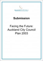 Submission Facing the Future Auckland City Council Plan 2003