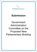 Submission Government Administration Committee on the proposed new Parliamentary Bldg