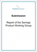 Submission Report of the Savings Product Working Group