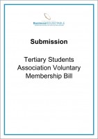 Submission Tertiary Students Association Voluntary Membership Bill