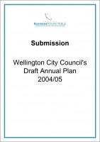 Submission Wellington City Councils Draft Annual Plan 2004 05